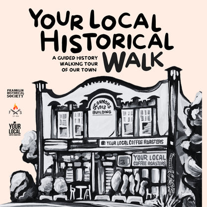 YOUR LOCAL HISTORICAL WALK