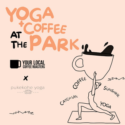 Yoga & Coffee at the Park - FEB 23